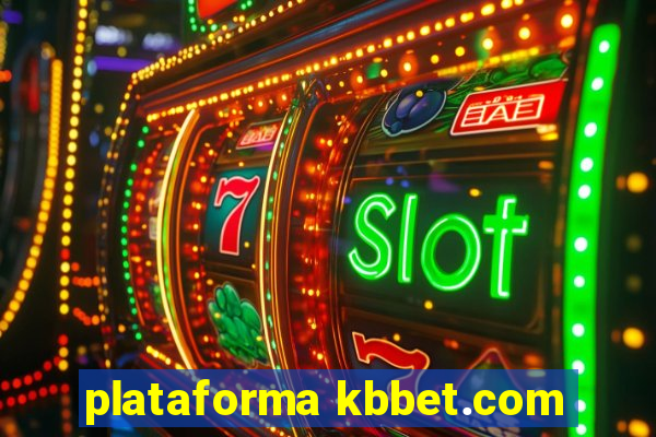 plataforma kbbet.com